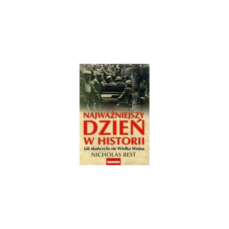 Najważniejszy dzień w historii