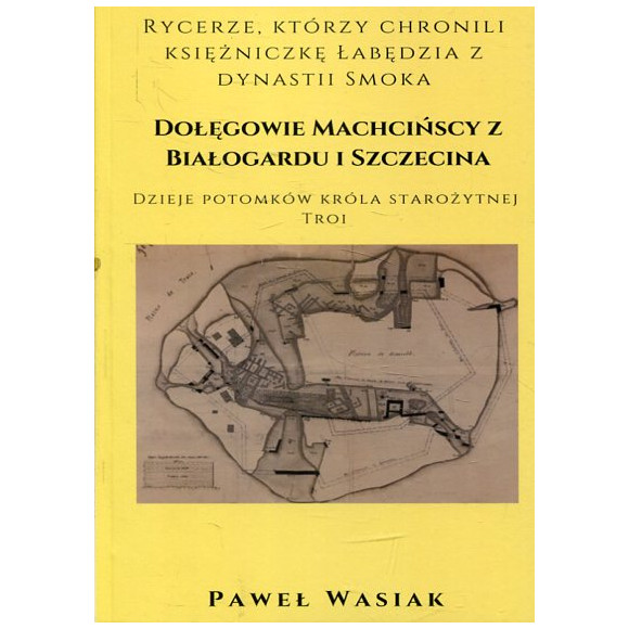Dołęgowie Machcińscy z Białogardu i Szczecina