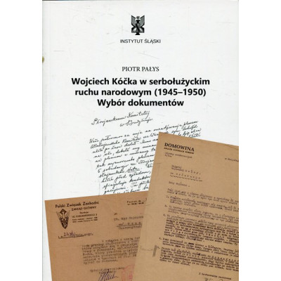 Wojciech Kóčka w serbołużyckim ruchu narodowym (1945 - 1950)