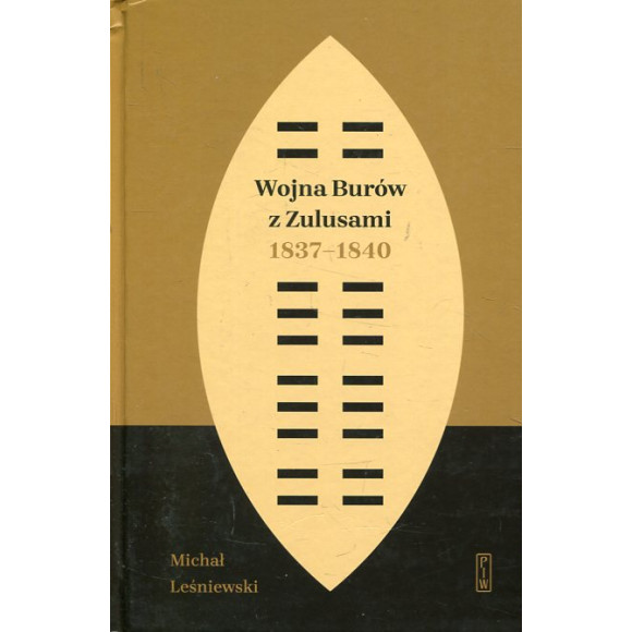 Wojna Burów z Zulusami 1837-1840