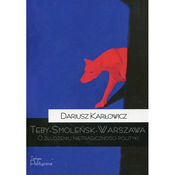 Teby-Smoleńsk-Warszawa