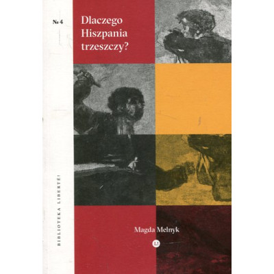 Dlaczego Hiszpania trzeszczy?