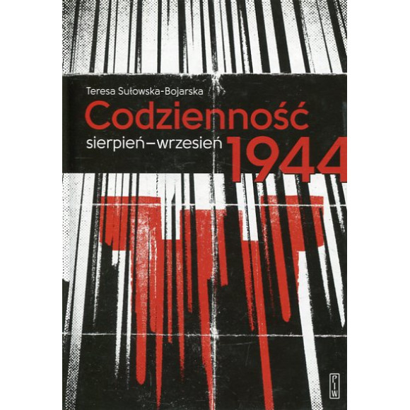Codzienność sierpień-wrzesień 1944