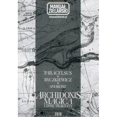 Archidoxis Magica i inne traktaty