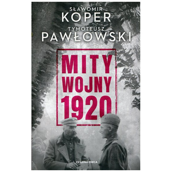 Mity wojny 1920