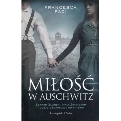 Miłość w Auschwitz