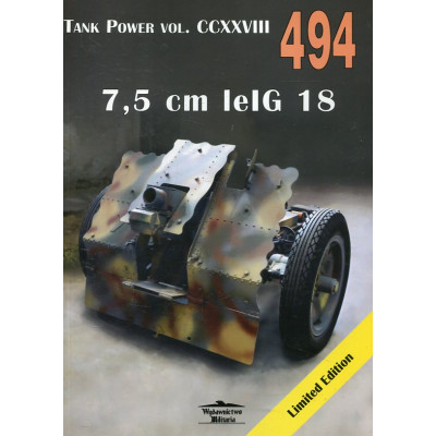 494 7,5 cm lelG 18. Tank Power vol. CCXXVIII