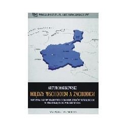 Między Wschodem a Zachodem