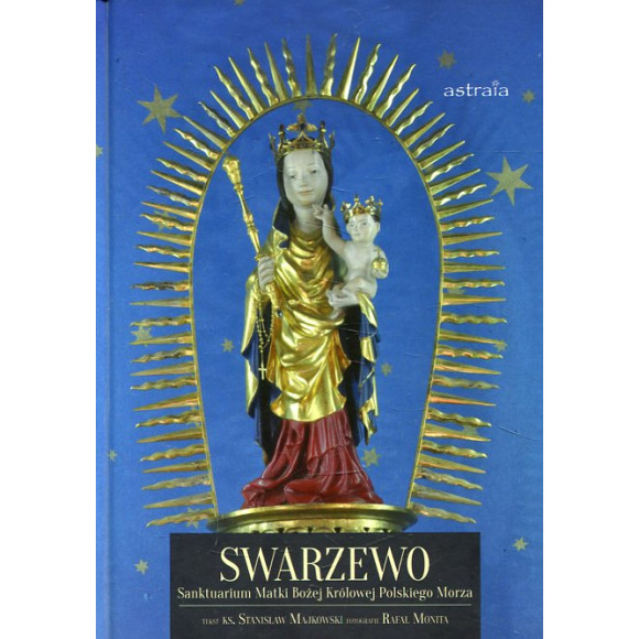 Swarzewo Sanktuarium Matki Bożej Królowej Polski