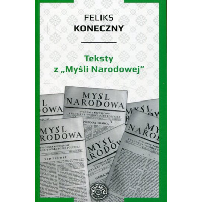 Teksty z „Myśli Narodowej”