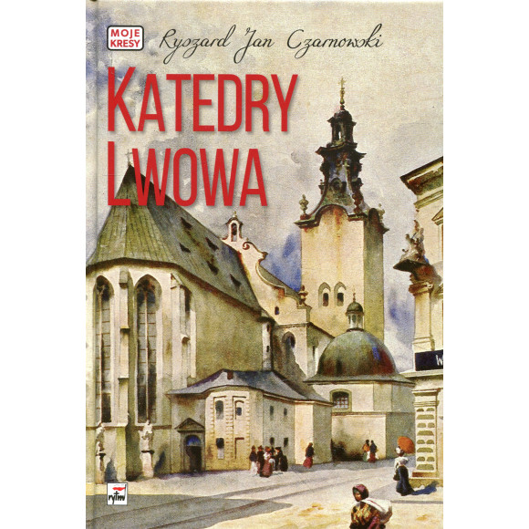 Katedry Lwowa