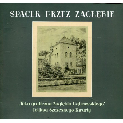 Spacer przez Zagłębie Teka graficzna Zagłębia Dąbrowskiego