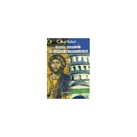 Historia stosunków chrześcijańsko-muzułmańskich