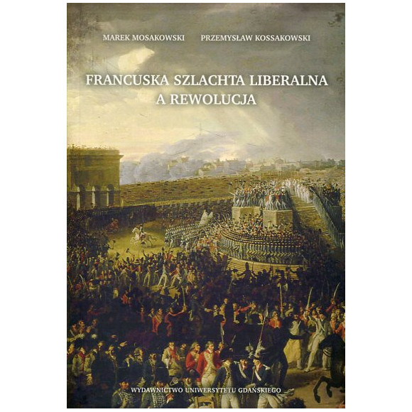 Francuska szlachta liberalna a rewolucja