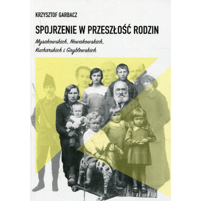 Spojrzenie w przeszłość rodzin