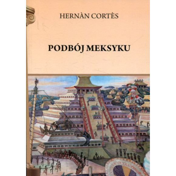 Podbój Meksyku