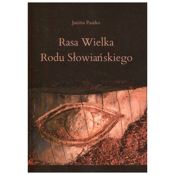 Rasa Wielka Rodu Słowiańskiego