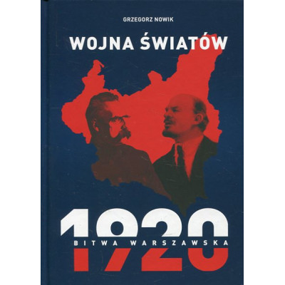 Wojna światów 1920 Bitwa Warszawska