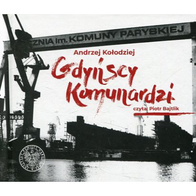 Gdyńscy Komunardzi + CD