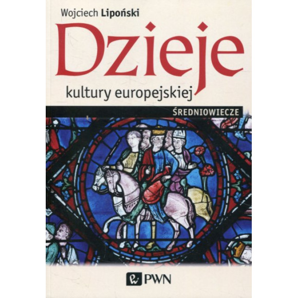 Dzieje kultury europejskiej Średniowiecze