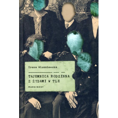 Tajemnica rodzinna z Żydami w tle