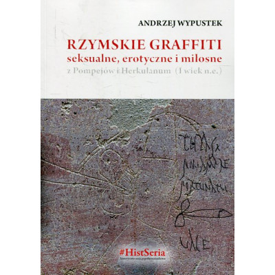 Rzymskie graffiti seksualne, erotyczne i miłosne