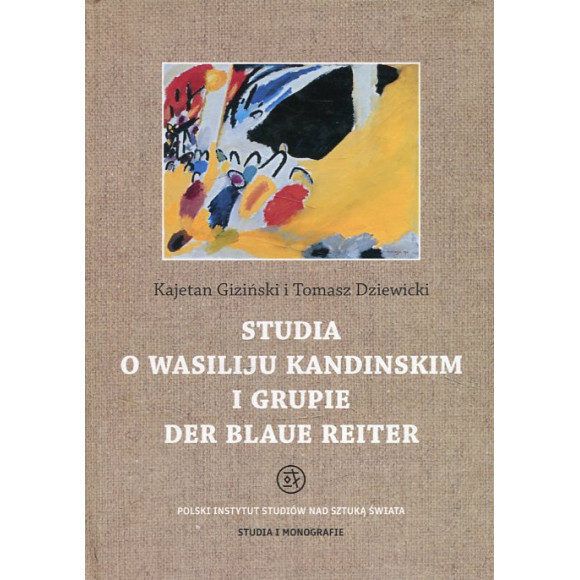 Studia o Wasiliju Kandinskim i grupie Der Blaue Reiter
