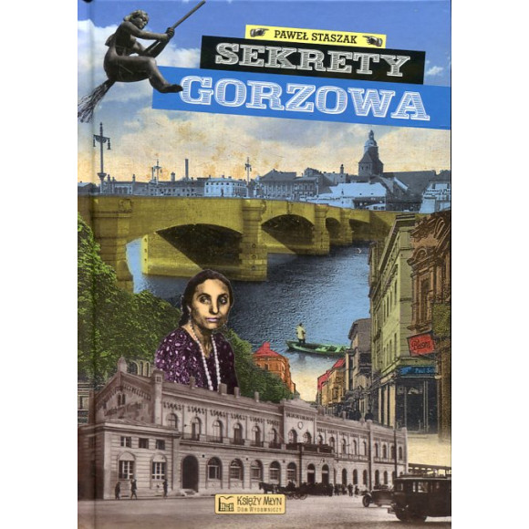 Sekrety Gorzowa