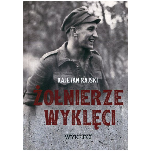 Żołnierze Wyklęci (1944-1963)