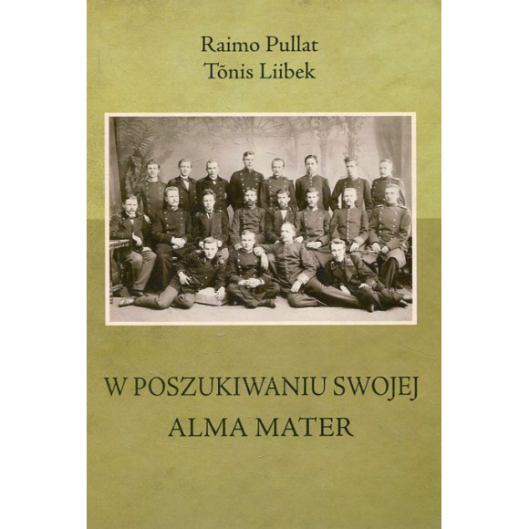 W poszukiwaniu swojej Alma Mater