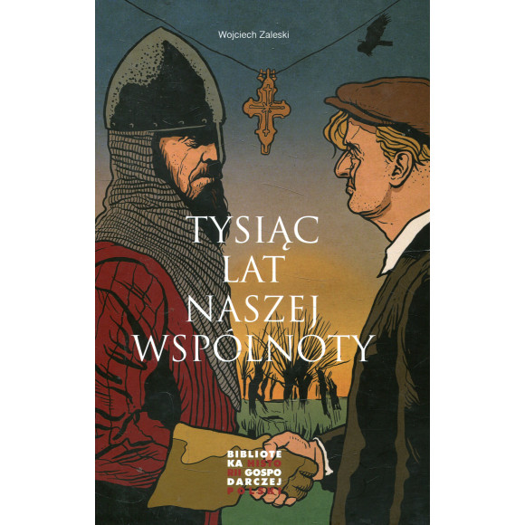Tysiąc lat naszej wspólnoty