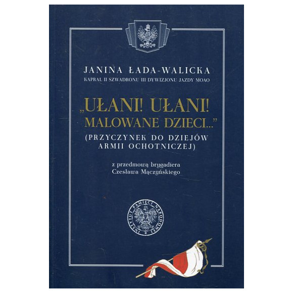 Ułani, ułani malowane dzieci...