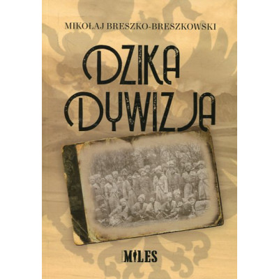 Dzika dywizja - powieść