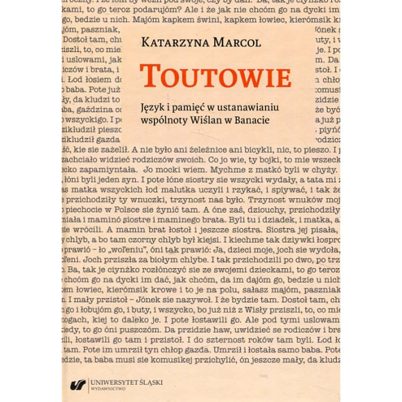 Toutowie. Język i pamięć w ustanawianiu wspólnoty Wiślan w Banacie