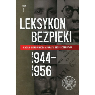 Leksykon bezpieki t. I