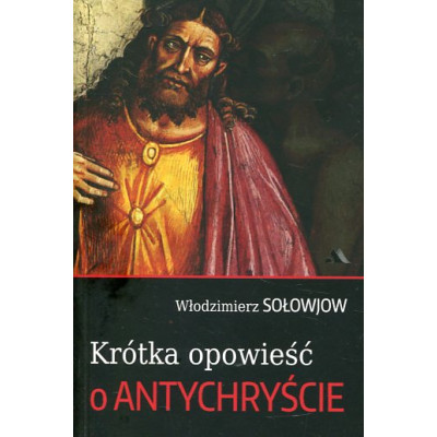 Krótka opowieść o Antychryście