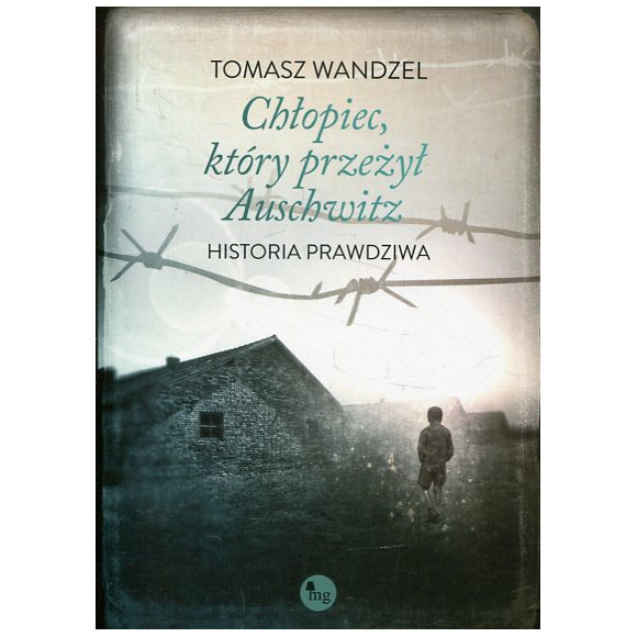Chłopiec który przeżył Auschwitz