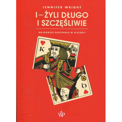 I (nie) żyli długo i szczęśliwie