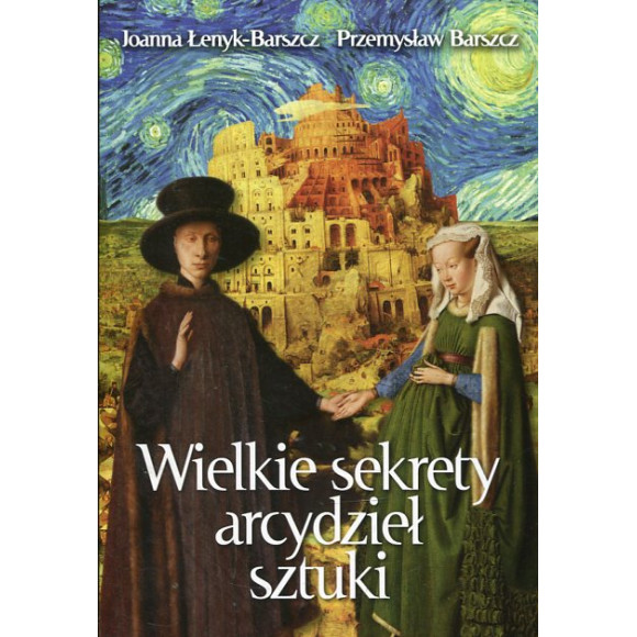 Wielkie sekrety arcydzieł sztuki