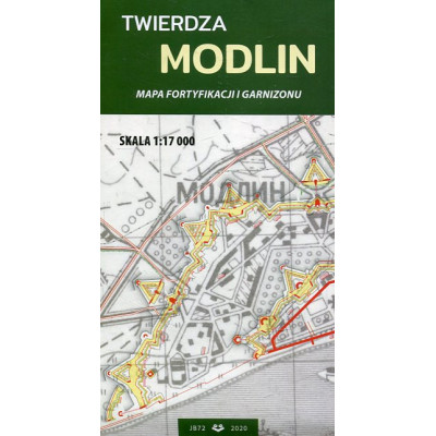 Twierdza Modlin. Mapa fortyfikacji i garnizonu