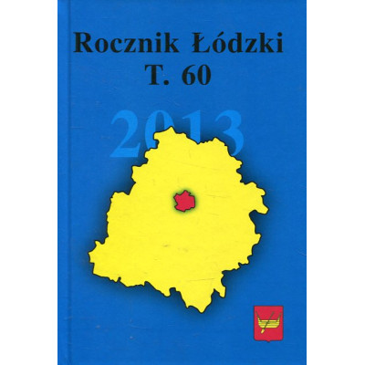 Rocznik Łódzki t. 60 rok 2013
