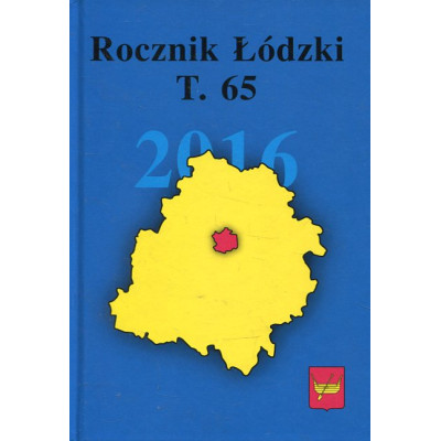Rocznik Łódzki t. 65 rok 2016