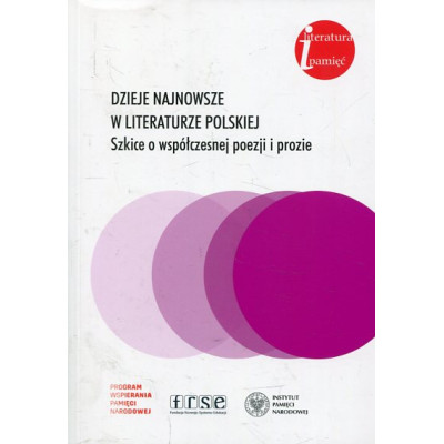 Dzieje najnowsze w literaturze polskiej