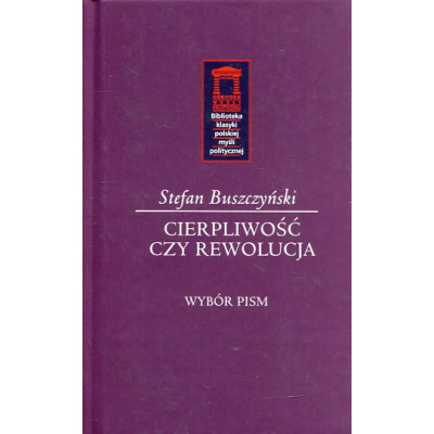 Cierpliwość czy rewolucja