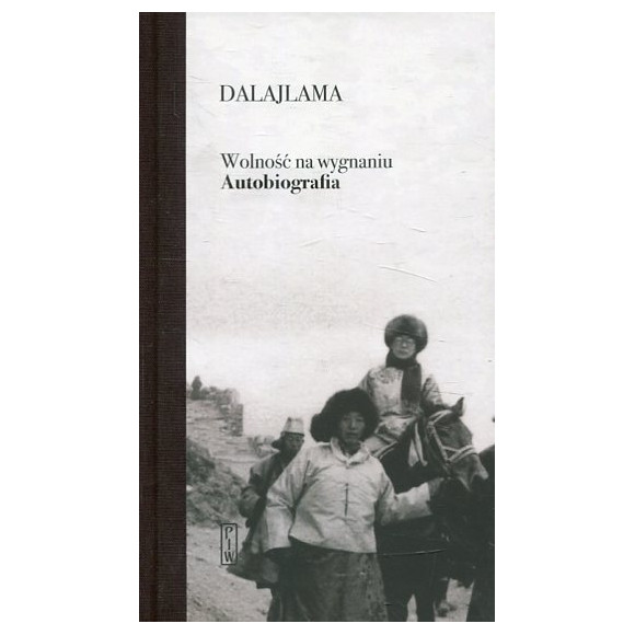 Wolność na wygnaniu. Autobiografia