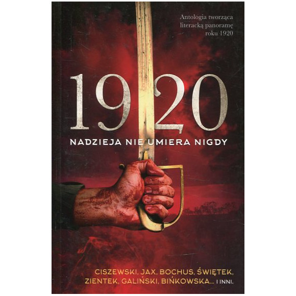 1920 Nadzieja nie umiera nigdy