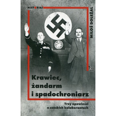 Krawiec, żandarm i spadochroniarz