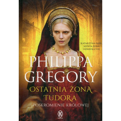 Ostatnia żona Tudora