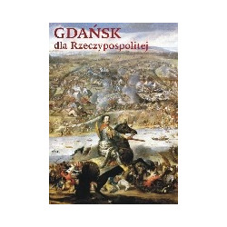 Gdańsk dla Rzeczypospolitej