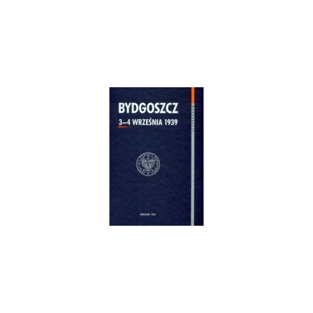 Bydgoszcz 3-4 września 1939